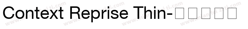 Context Reprise Thin字体转换